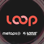 メタップスとLOCUSが業務提携で『LOOP』を提供